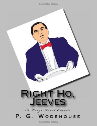Right Ho, Jeeves