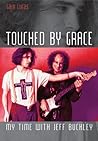 Touched By Grace:...