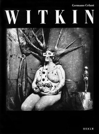 Joel-Peter Witkin: A Retrospective (Hardcover)