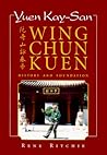 Yuen Kay-San Wing Chun Kuen Yuen Kay-San Wing Chun Kuen