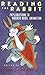 Reading the Rabbit: Explorations in Warner Bros. Animation