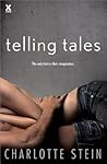 Telling Tales by Charlotte Stein