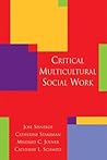 Critical Multicultural Social Work Critical Multicultural Social Work