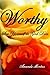 Worthy: See Yourself as God Does