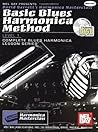 Mel Bay Basic Blues Harmonica Method Book/CD Set Mel Bay Basic Blues Harmonica Method Book/CD Set