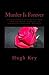 Murder Is Forever