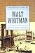 A Historical Guide to Walt Whitman (Historical Guides to American Authors)