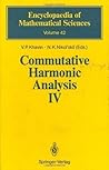 Commutative Harmonic Analysis IV: Harmonic Analysis in IRn (Encyclopaedia of Mathematical Sciences Book 42)
