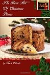 The Basic Art of Christmas Dinner The Basic Art of Christmas Dinner