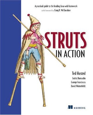 Struts in Action: Building Web Applications with the Leading Java Framework (Paperback)