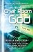 In the Chat Room With God by Todd Hafer
