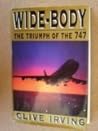 Wide-Body: The Triumph of the 747