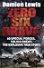 Zero Six Bravo: The Explosi...