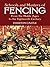 Schools and Masters of Fencing: From the Middle Ages to the Eighteenth Century (Dover Military History, Weapons, Armor)