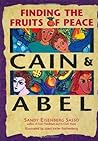 Cain and Abel by Sandy Eisenberg Sasso Cain and Abel by Sandy Eisenberg Sasso