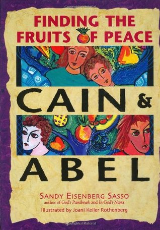 Cain and Abel : Finding the Fruits of Peace (Hardcover)