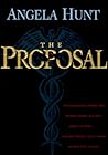 The Proposal by Angela Elwell Hunt
