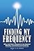 Finding My Frequency: Why and How I Paused in my Upward Mobility and Embraced Austerity