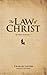 The Law of Christ by Charles Leiter