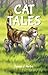Cat Tales (Children's Compassion)