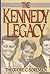 The Kennedy Legacy