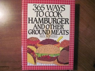 365 Ways to Cook Hamburger and Other Ground Meats (Hardcover)