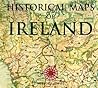 Historical Maps of Ireland Historical Maps of Ireland