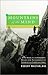 Mountains of the Mind by Robert Macfarlane