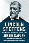 Lincoln Steffens:...