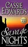 Savage Nights by Cassie Edwards