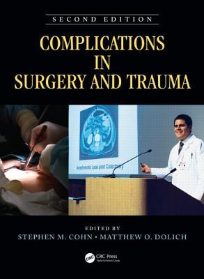 Complications in Surgery and Trauma (Cohn, Complications in Surgery & Trauma)