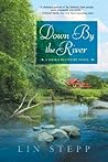 Book cover for Down by the River (A Smoky Mountain Novel Book 6)