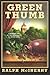 Green Thumb: A Mystery Set at the University of Notre Dame (Roger and Philip Knight Mysteries Book 8)