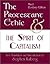 The Protestant Ethic and the Spirit of Capitalism by Max Weber