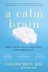 A Calm Brain: How...
