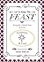 Let Us Keep the Feast by Anna Moseley Gissing