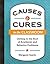Causes & Cures in the Classroom: Getting to the Root of Academic and Behavior Problems