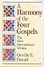 Harmony of the Four Gospels...