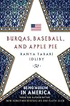 Book cover for Burqas, Baseball, and Apple Pie: Being Muslim in America