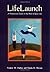 Life Launch : A Passionate ...