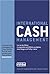 International Cash Management (2nd ed) (Treasury Management & Finance)