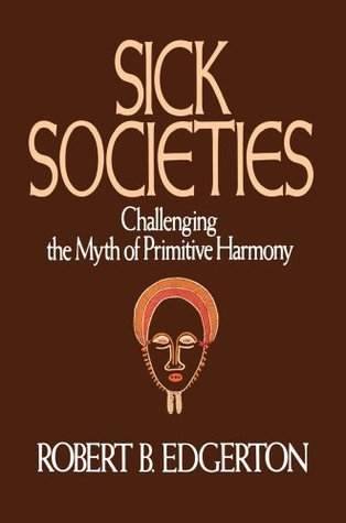 Portada de Sick Societies, de Robert B. Edgerton