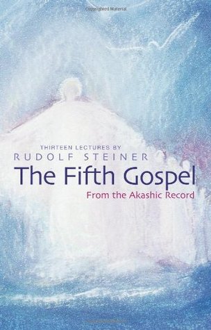 The Fifth Gospel: From the Akashic Record
