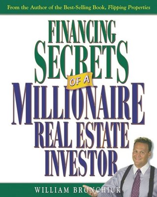Financing Secrets of a Millionaire Real Estate Investor (Paperback)