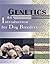 Genetics: An Introduction for Dog Breeders