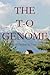 The T-O Genome