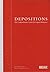 Depositions: The Comprehens...