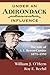 Under an Adirondack Influence: The Life of A.l. Byron-curtiss, 1871-1959