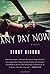 Any Day Now: A Novel