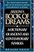 Ariadne's Book of Dreams: A Dictionary of Ancient and Contemporary Symbols